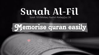 105 Surah AlFil Word by Word meaning Mishary Rashid Alafasy [upl. by Ile]