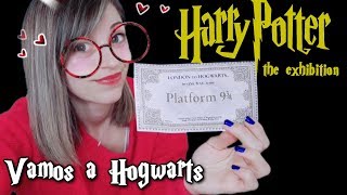 ASMR ESPAÑOL  ¡ Vamos a Hogwarts   HARRY POTTER The Exhibition  Susurros para dormir [upl. by Iviv]