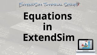 Equations in ExtendSim [upl. by Leavelle]