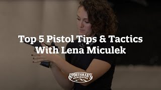 Top 5 Pistol Tips And Tactics With Lena Miculek [upl. by Ingar]