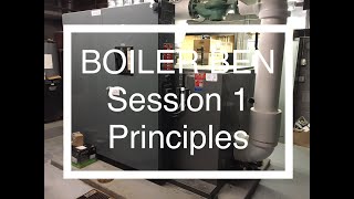 Low Pressure Boiler TrainingSession 1Boiler Ben [upl. by Orrocos276]