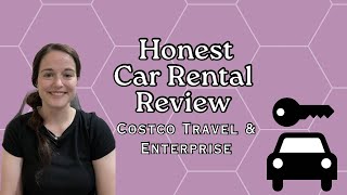 Car Rental  Enterprise  Costco Travel  Review [upl. by Nedarb735]