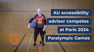 AU accessibility advisor represents Canada at Paris 2024 Paralympic Games [upl. by Onitnevuj]