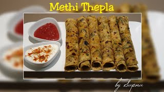 Methi Thepla  Travel recipes  Healthy recipes  Gujarati Thepla  Methi Paratha  Quick amp Easy [upl. by Eenej415]