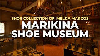 Imelda Marcos Shoe Collection amp More  Marikina Shoe Museum  Walking Tour [upl. by Nynahs]