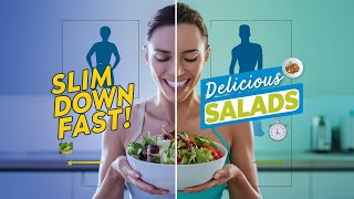 LOSE Weight WITH SALADS [upl. by Lamarre]