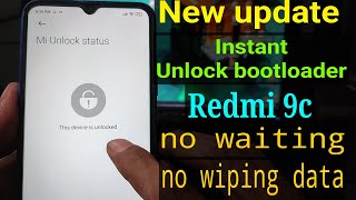 New update Instant unlock bootloader Redmi 9c  UBL Redmi 9c [upl. by Aicened]