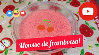 MOUSSE DE FRAMBOESA [upl. by Iosep599]