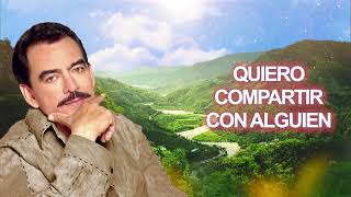 Joan Sebastian – Quiero Compartir Letra Oficial [upl. by Hnid]