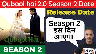 qubool hai season 2 I Qubool hai 20 Season 2 I Qubool hai 20 season 2 release date [upl. by Kristian55]