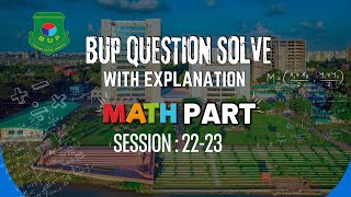 BUP FST Unit Question Solve 2223  Higher Math   BUP Admission 2024 [upl. by Gotthard171]