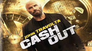 Cash Out 2024 Movie  John Travolta Kristin Davis Lukas Haas  Cash Out Movie Full Facts Review [upl. by An]