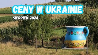 CENY W UKRAINIE  sierpień 2024 [upl. by Chuu569]