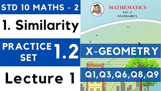 Similarity  Practice Set 12 Lecture 1 SSC Class 10 Geometry  Maths Part 2  Maharashtra 10th [upl. by Rukna376]