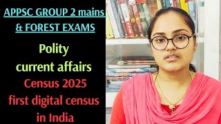 census 2025  polity current affairs appsc group 2 mainsforest exams appsc appscgroup2 polity [upl. by Aerdnaz936]