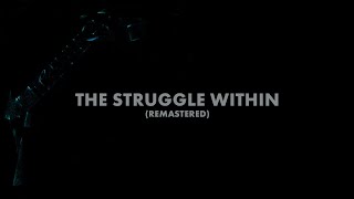 Metallica The Struggle Within Remastered Audio Preview [upl. by Cutlip]