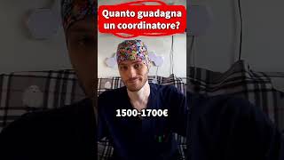 Quanto guadagna un coordinatore infermieristico infermieristica divulgazione [upl. by Tamanaha985]