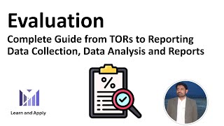 What is Evaluation  Complete Guide from TORs to Reporting Monitoring and Evaluation Course S6 [upl. by Prissy489]