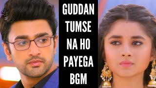 GTNHP BGM Ep 115 Guddan Tumse Na Ho Payega [upl. by Mendie]