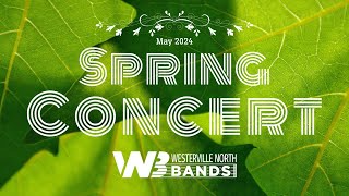 WNHS Bands Spring Concert 2024 [upl. by Vasileior877]