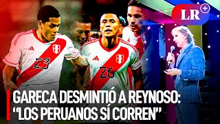 Ricardo GARECA DEFENDIÓ a los JUGADORES de la LIGA 1 “¿Los PERUANOS no corren MENTIRA”  LR [upl. by Taryn]