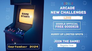 Google Arcade New September Challenges are live  Limited Slots  Enroll Quickly Free Google Swags [upl. by Aiouqahs900]