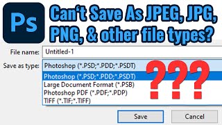 Can’t Save JPEG “Save As” Vs “Save As Copy” In Photoshop 2023 2minutetutorial [upl. by Aizti250]