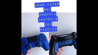 COMO FAZER CONTROLE PROFISSIONAL DE PS4 BAIXO CUSTO [upl. by Mcknight]