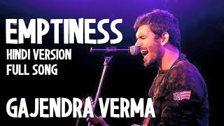 Emptiness Hindi Version Main Haara Full Song and Lyrics [upl. by Livvy]