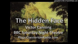 The Hidden Face  Victor Canning  BBC Saturday Night Theatre [upl. by Dorsman286]