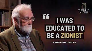 How Zionism Indoctrinated the West with Ahmed Paul Keeler [upl. by Veronika]