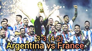 ARGENTINA 33 42 FRANCE 4K🏆 EXTENDED Highlights PETER DRURY🎙️ Messi the champion [upl. by Swetlana]