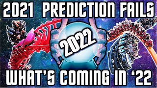 2021 Prediction Fails amp 2022 Totally Accurate Predictions [upl. by Burrow795]