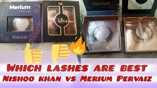 Nishoo Khan VS Merium Pervaiz lashes💌  False eyelash review 👍👎COMPARISON [upl. by Phail]