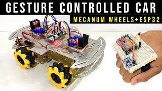 Gesture Controlled Mecanum Wheels Car using ESP32  ESPNOW  DIY🔥 [upl. by Ginzburg]