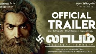 Vijay Sethupathis Laabam Official Trailer Shruti Haasan D Imman S P Jananathan [upl. by Kermit]