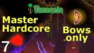 One Hellwing Bow  Terraria Bows only Master Hardcore  Part 7 [upl. by Grange]