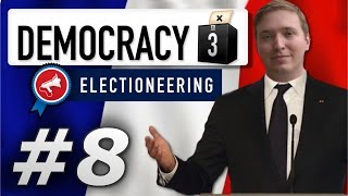 Democracy 3 Electioneering  France  Year 8 [upl. by Zielsdorf]