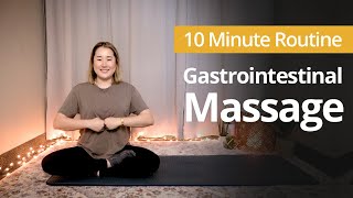 GASTROINTESTINAL Massage  10 Minute Daily Routines [upl. by Annalee]