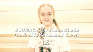 SOUMAYA 10ans  Le Prince Aladin Black M ft Kev Adams Cover GreZiK Vocal Coaching [upl. by Bealle]