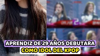 APRENDIZ DE 29 AÑOS DEBUTARA COMO IDOL EN UN NUEVO GRUPO DE KPOP DE 5ª GENERACION [upl. by Riley]