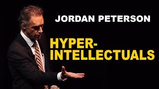 Jordan Peterson Advice for HyperIntellectual People [upl. by Oranneg]