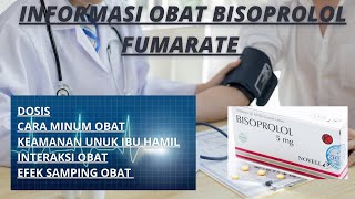 OBAT JANTUNG DAN HIPERTENSI  BISOPROLOL FUMARATE 5 MG  Dosis Cara Minum Obat Efek Samping [upl. by Frances]