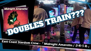 Dancerush Stardom 「Midnight Amarettoかめりあ」 East Coast Stardom Crew Doubles Train [upl. by Latrice]