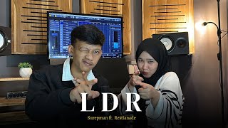 Surepman Ft Restianade  LDR [upl. by O'Donoghue566]