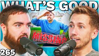 Why Sidemen Really Keep Missing Videos  265  Whats Good [upl. by Regina582]