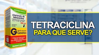 Para que serve a Tetraciclina  Bula Simples [upl. by Jeavons]