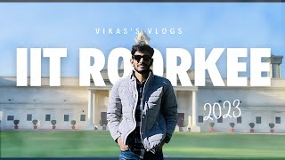 IIT Roorkee Campus Tour🤩❤️ [upl. by Nageem]