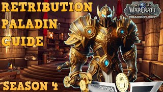 Retribution Paladin Guide DF Season 4 [upl. by Isac]