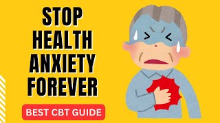 STOP Health Anxiety forever [upl. by Gibert200]